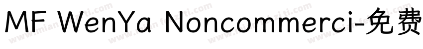 MF WenYa Noncommerci字体转换